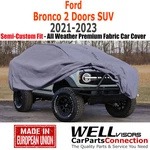 Wellvisors Outdoor All Weather Car Cover 2021-2025 Ford Bronco Doors Suv New. Price: $84.99.