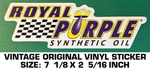 Royal Purple Synthetic Oil - Vintage Original Vinyl Decal Sticker Automotive Used. Price: $14.47.